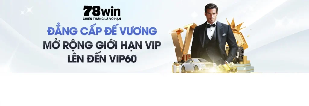mở rộng giới hạn vip